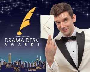 Now's Your Chance to Be in the Audience at the 62nd Annual Drama Desk Awards