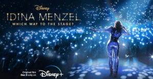 Disney Plus Drops Trailer for Idina Menzel Doc <em>Which Way to the Stage?</em>
