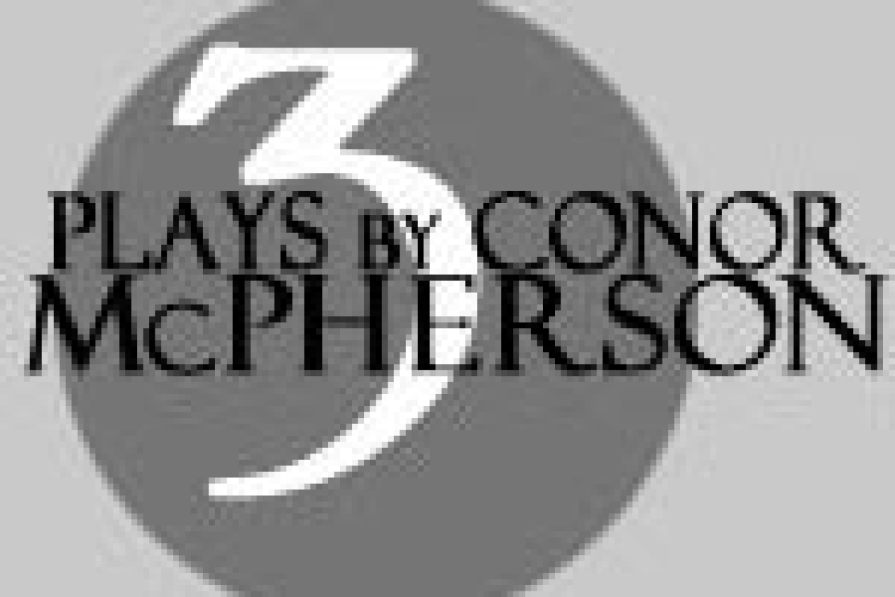 3 plays by conor mcpherson logo 2644