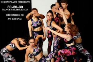 303030 Dixon Place Dance Benefit