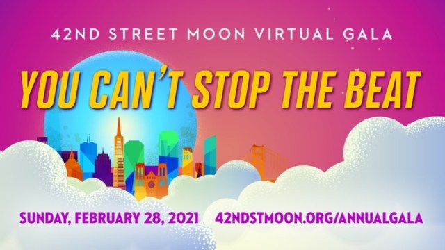 42nd street moons 2021 virtual gala you cant stop the beat logo 93028