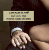 Phoenix Theatre Ensemble Extends George Bernard Shaw's <em>Don Juan in Hell</em> to Kick Off Its 10th-Anniversary Season