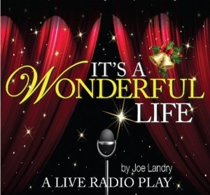 Harbor Lights Will Offer "Kid's Day" Performance of <em>It's a Wonderful Life</em>