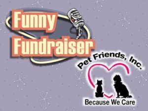 10.30.21 Pet Friends of Irwin Comedy Night! – North Huntingdon, PA