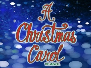 A Christmas Carol – The Broadway Musical