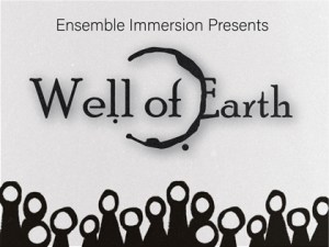Ensemble Immersion: Well of Earth