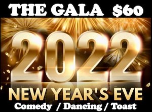 PKG 2 – THE GALA  8pm