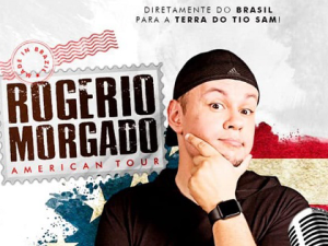 2022 Comediante Rogério Morgado