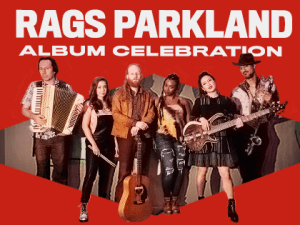 ONS: Rags Parkland Album Celebration