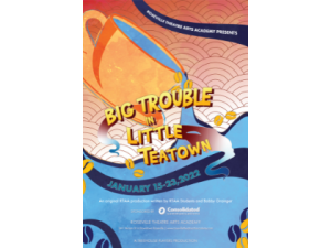 Big Trouble in Little Tea Town