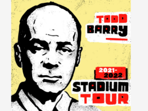Todd Barry: 2022 Stadium Tour