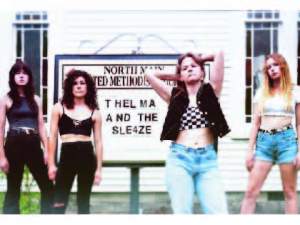 THELMA & THE SLEAZE