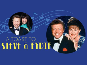 A TOAST TO STEVE & EYDIE