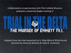 Trial in the Delta: The Murder of Emmett Till