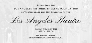 2022 LAHTF Celebrates the Los Angeles Theatre