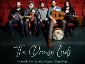 The Drowsy Lads 2022