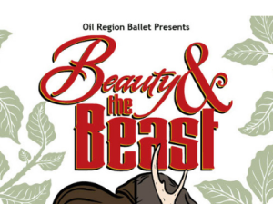 Oil Region Ballet presents Beauty & the Beast