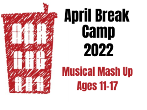 2022 April Break Camp – Musical Mashup Ages 11-17
