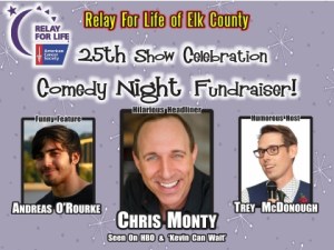 3.12.22 Elk County Relay For Life Comedy Night – RIDGWAY, PA