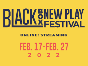 Black Box New Play Festival