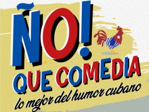 2022 ÑO! QUE COMEDIA