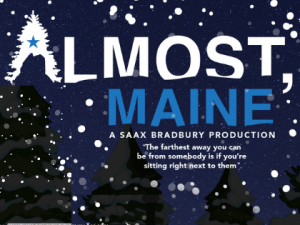 2022 – Almost, Maine