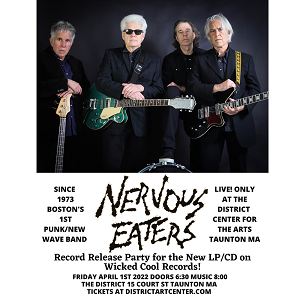 Nervous Eaters – Since 1973 Boston’s 1st New Wave/Punk Band