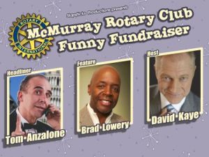 4.30.22 McMurray Rotary Club Funny Fundraiser