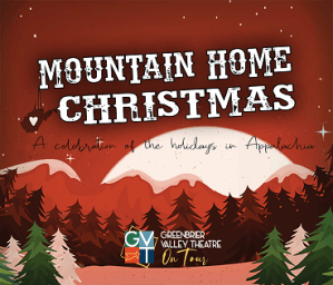 GVT Presents: Mountain Home Christmas