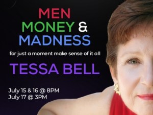 Men, Money, and Madness