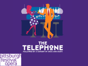 Pittsburgh Festival Opera_22.07_The Telephone