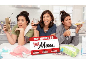 My Name is NOT Mom