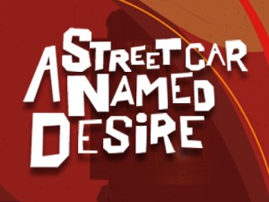 A Streetcar Named Desire