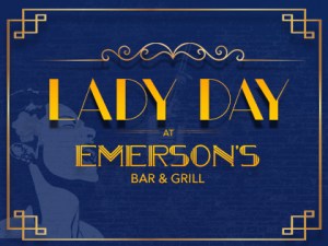 Lady Day at Emerson’s Bar & Grill