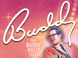 Buddy: The Buddy Holly Story