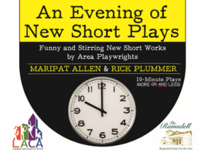 An Evening of Short Plays by area playwrights
