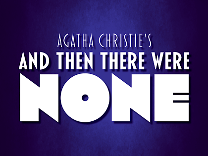 Agatha Christie's And Then There Were None on Dallas: Get Tickets