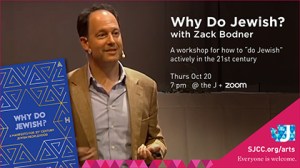 AUTHOR TALK + WORKSHOP | Zack Bodner, “Why do Jewish?”