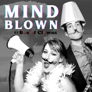 CoHo Clown Fest: Mind Blown