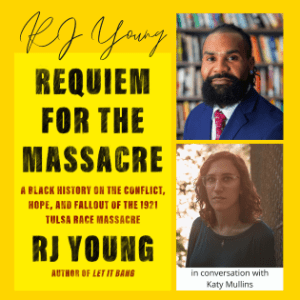 V REQUIEM FOR THE MASSACRE with RJ Young and Katy Mullins (Virtual)