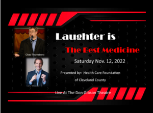 Laughter Is The Best Medicine: Chad Thornsberry & Larry Weaver