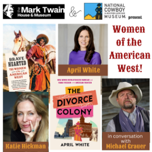 V The MTH&M and National Cowboy and Western Heritage Museum present WOMEN OF THE AMERICAN WEST: A Lunchtime Conversation (Virtual)