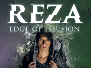 REZA: Edge of Illusion
