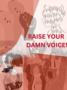 Raise Your Damn Voice!