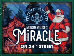 Miracle on 34th Street: The Musical