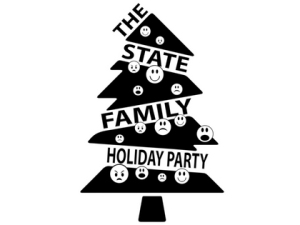THE STATE FAMILY HOLIDAY PARTY (Tuesday Class)