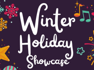 Winter Holiday Showcase