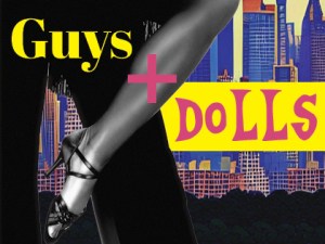 Guys and Dolls