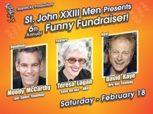 2.18.23 St. John XXIII Men’s Club SIXTH Annual Funny Fundraiser
