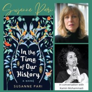 V IN THE TIME OF OUR HISTORY with Susanne Pari and Kamin Mohammadi (Virtual)